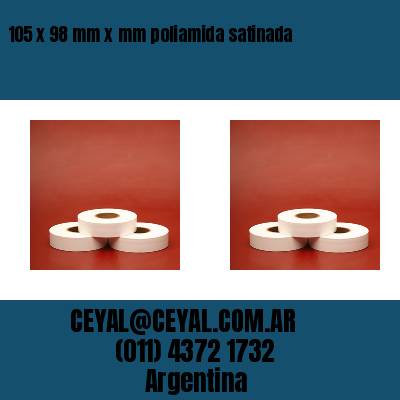 105 x 98 mm x mm poliamida satinada