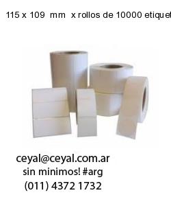 115 x 109  mm  x rollos de 10000 etiquetas