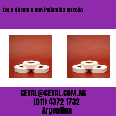124 x 40 mm x mm Poliamida en rollo