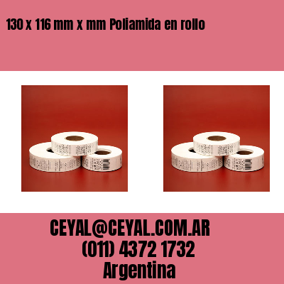 130 x 116 mm x mm Poliamida en rollo