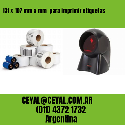 131 x 107 mm x mm  para imprimir etiquetas