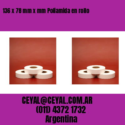 136 x 78 mm x mm Poliamida en rollo