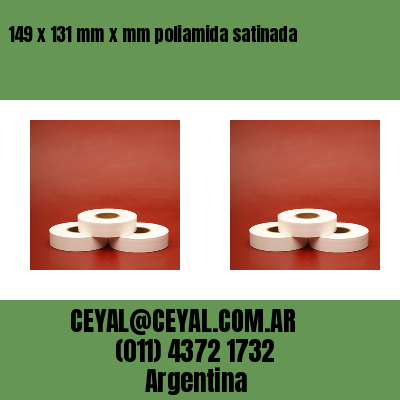 149 x 131 mm x mm poliamida satinada