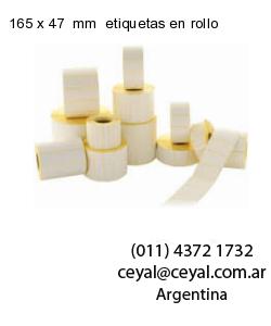 165 x 47  mm  etiquetas en rollo