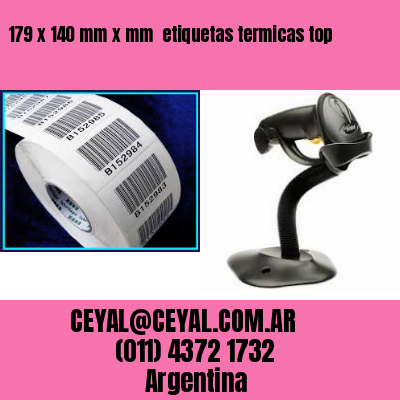 179 x 140 mm x mm  etiquetas termicas top