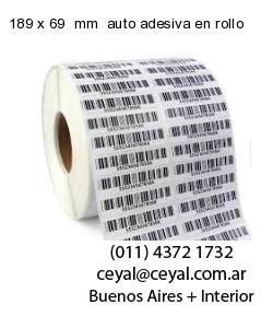189 x 69  mm  auto adesiva en rollo