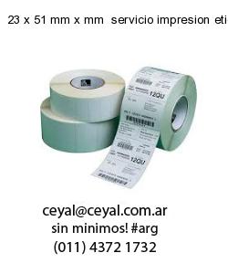 23 x 51 mm x mm  servicio impresion etiquetas codigos