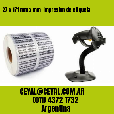 27 x 171 mm x mm  impresion de etiqueta