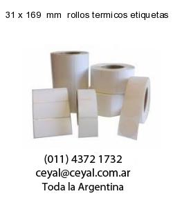 31 x 169  mm  rollos termicos etiquetas