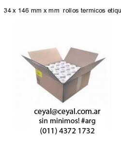 34 x 146 mm x mm  rollos termicos etiquetas