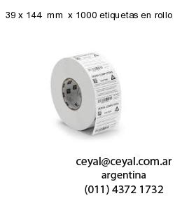 39 x 144  mm  x 1000 etiquetas en rollo