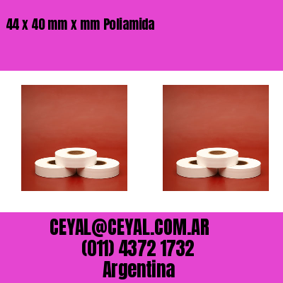 44 x 40 mm x mm Poliamida