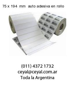 75 x 194  mm  auto adesiva en rollo