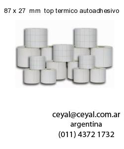 87 x 27  mm  top termico autoadhesivo