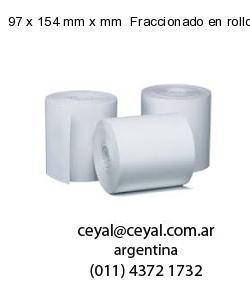 97 x 154 mm x mm  Fraccionado en rollo x 10000