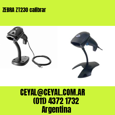 ZEBRA ZT230 calibrar
