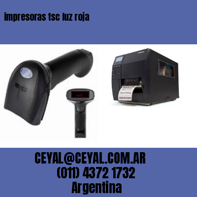 impresoras tsc luz roja