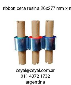 ribbon cera resina 26x277 mm x mts