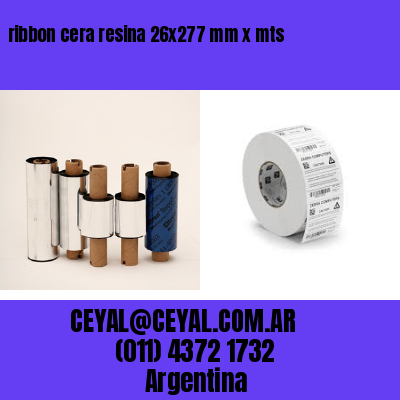 ribbon cera resina 26×277 mm x mts