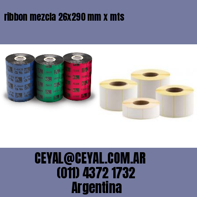 ribbon mezcla 26×290 mm x mts