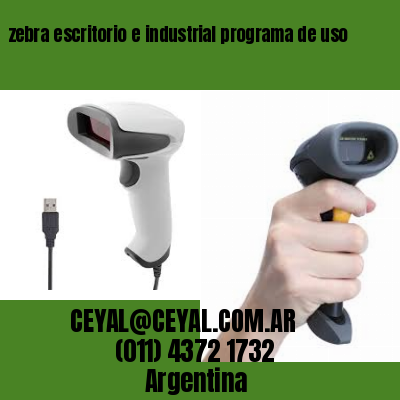 zebra escritorio e industrial programa de uso