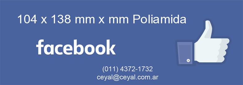 104 x 138 mm x mm Poliamida