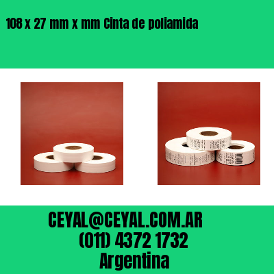 108 x 27 mm x mm Cinta de poliamida