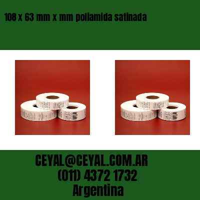 108 x 63 mm x mm poliamida satinada