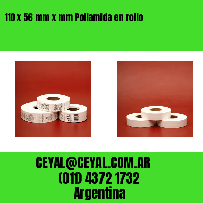 110 x 56 mm x mm Poliamida en rollo