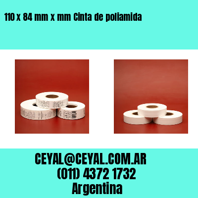 110 x 84 mm x mm Cinta de poliamida