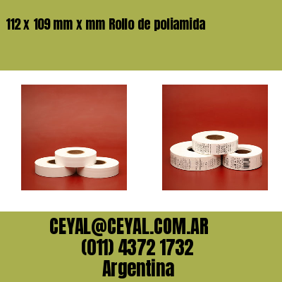 112 x 109 mm x mm Rollo de poliamida