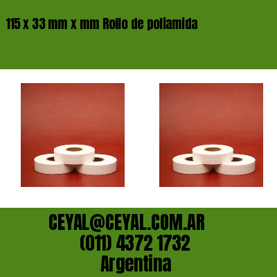 115 x 33 mm x mm Rollo de poliamida