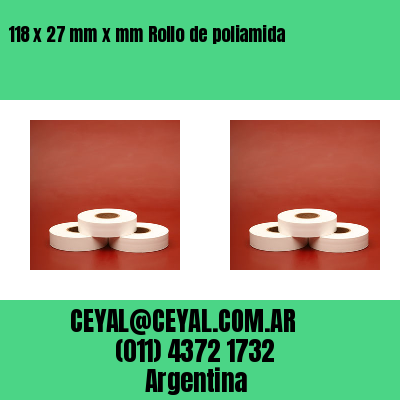 118 x 27 mm x mm Rollo de poliamida