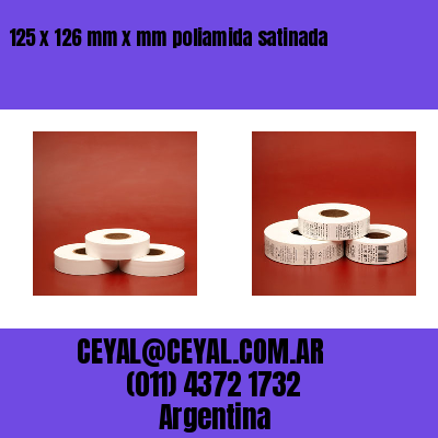 125 x 126 mm x mm poliamida satinada