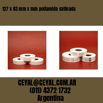127 x 83 mm x mm poliamida satinada