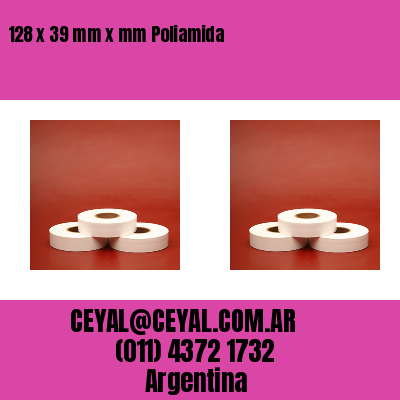 128 x 39 mm x mm Poliamida