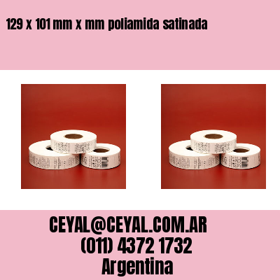129 x 101 mm x mm poliamida satinada