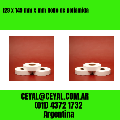 129 x 149 mm x mm Rollo de poliamida