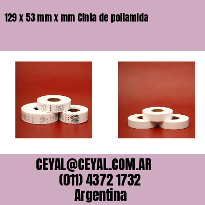 129 x 53 mm x mm Cinta de poliamida