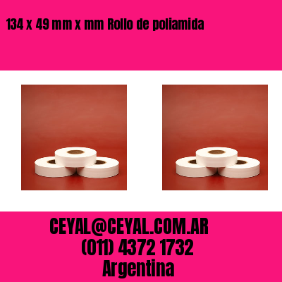 134 x 49 mm x mm Rollo de poliamida
