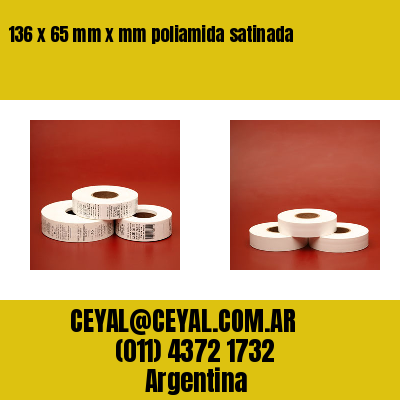 136 x 65 mm x mm poliamida satinada