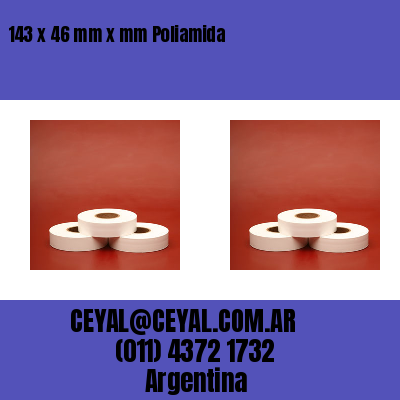 143 x 46 mm x mm Poliamida
