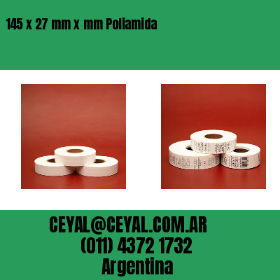 145 x 27 mm x mm Poliamida
