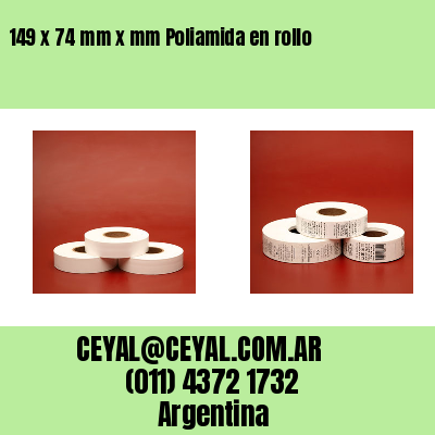 149 x 74 mm x mm Poliamida en rollo