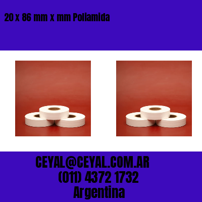 20 x 86 mm x mm Poliamida