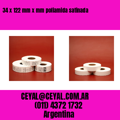 34 x 122 mm x mm poliamida satinada