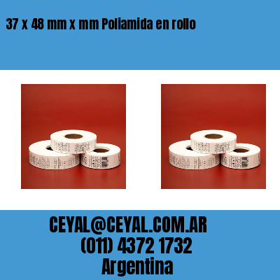 37 x 48 mm x mm Poliamida en rollo