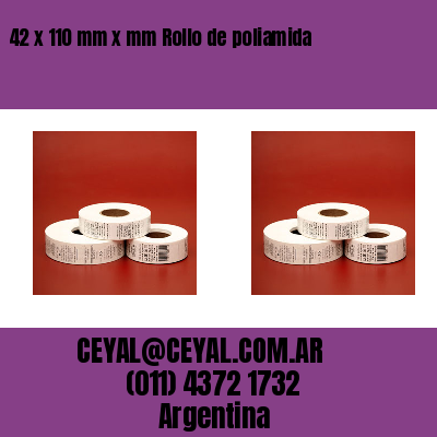 42 x 110 mm x mm Rollo de poliamida