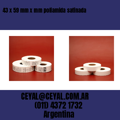 43 x 59 mm x mm poliamida satinada