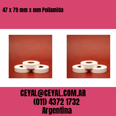 47 x 79 mm x mm Poliamida